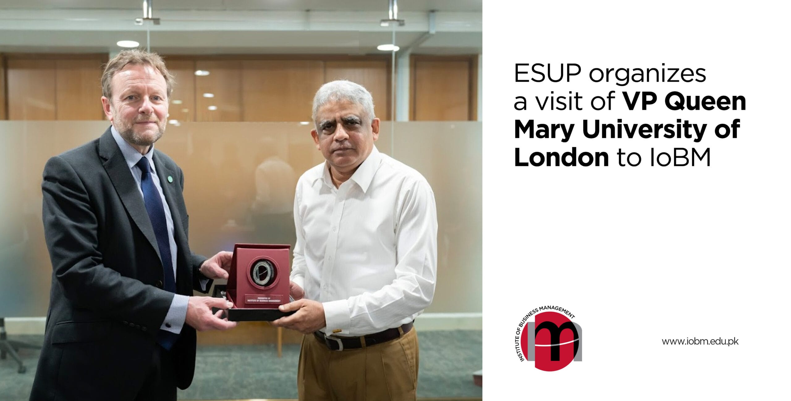 ESUP organizes a visit of VP Queen Mary University of London to IoBM